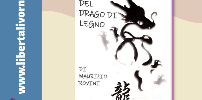 Presentazione libro L’Anno del Drago di Legno di e con Maurizio Rovini